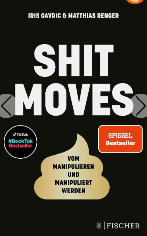 shitmoves-buch-teamkommunikation-fuehrung Buchcover „Shitmoves“ von Iris Gavric und Matthias Renger über Manipulationsmuster in der Kommunikation